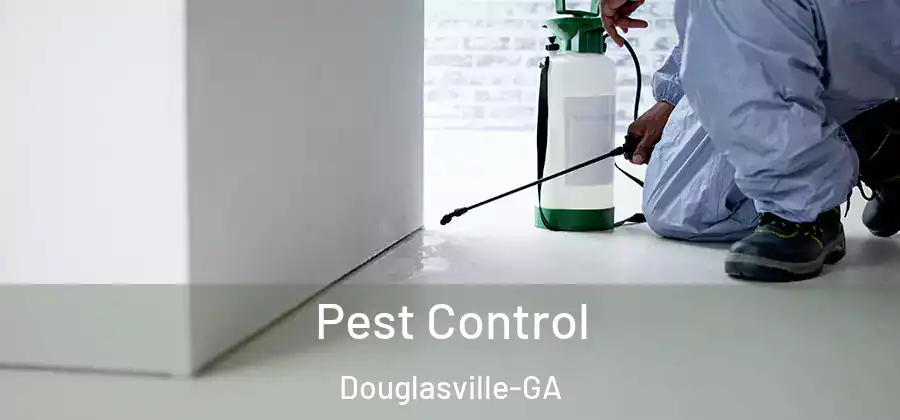  Pest Control Douglasville-GA